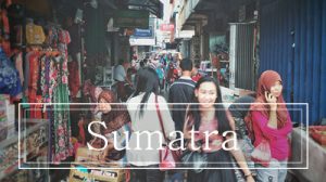 I mercati e le strade di Sumatra